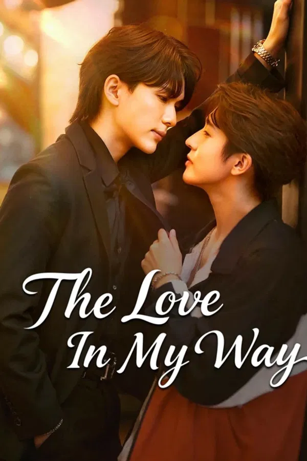 The Love in My Way